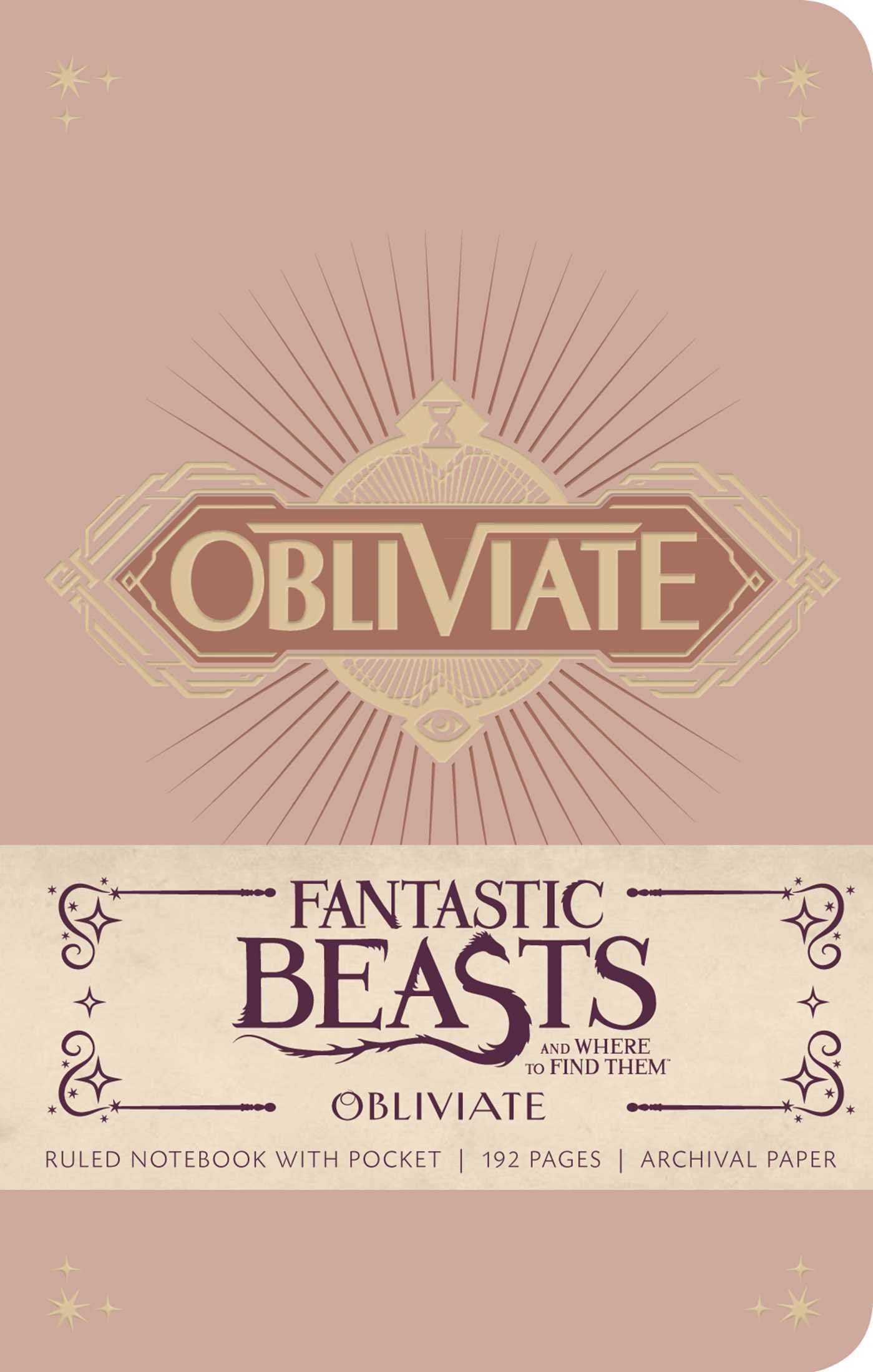 Fantastic Beasts and Where to Find Them: Obliviate Hardcover Ruled Notebook (Harry Potter) by Insight Editions