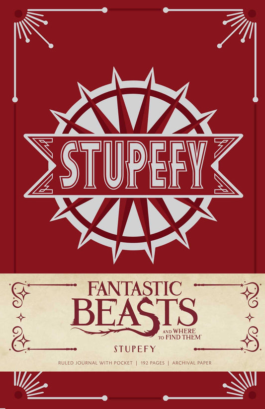 Fantastic Beasts & Where to Find Them: Stupefy - Hardcover Ruled Journal (Harry Potter) by Insight Editions