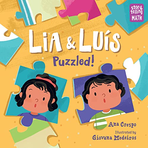 Lia & Luis: Puzzled! (Storytelling Math) by Ana Crespo