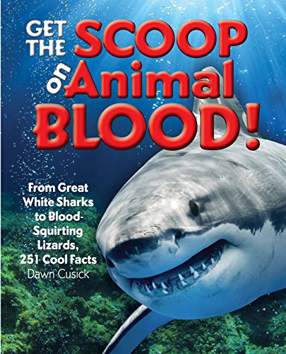 Get The Scoop On Animal Blood! by Dawn Cusick