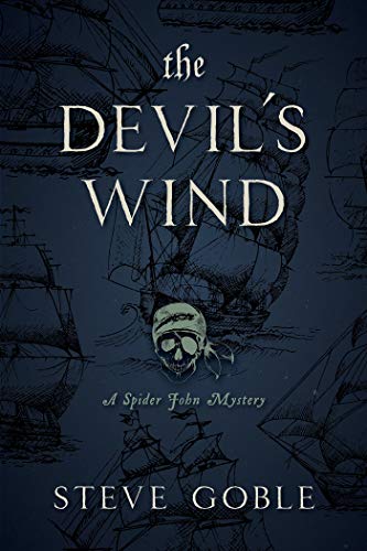 Devil's Wind: A Spider John Mystery (2) by Goble, Steve