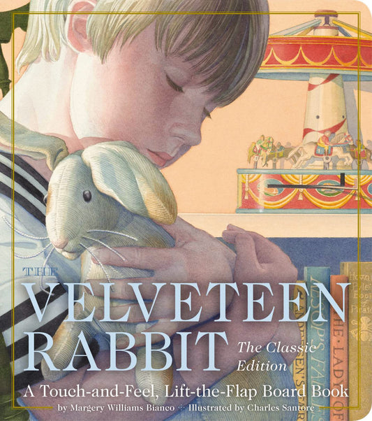 Das Velveteen Rabbit Touch &amp; Feel Board Book: Die klassische Ausgabe von Margery Williams