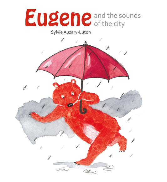 Eugene & The Sounds Of The City by Sylvie Auzary-Luton