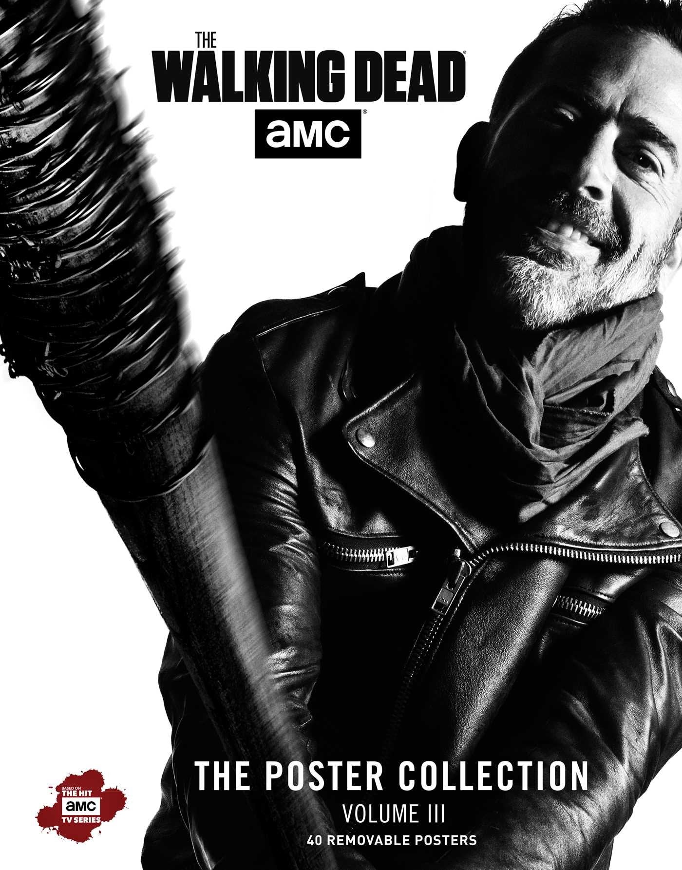 The Walking Dead: The Poster Collection, Volume III by Insight Editions