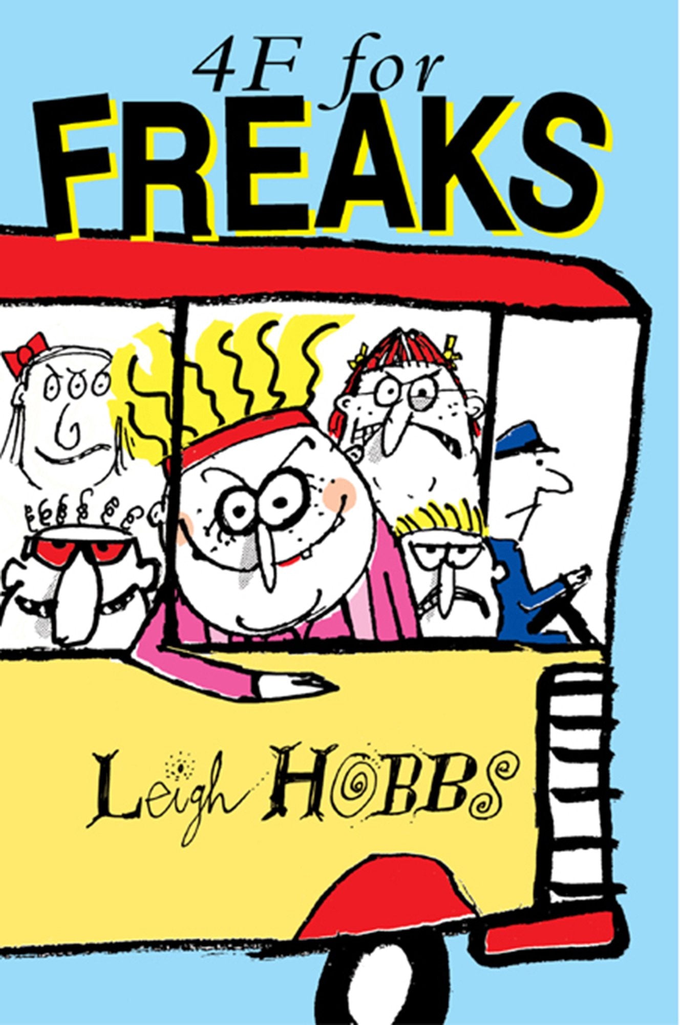 4f for Freaks by Leigh Hobbs