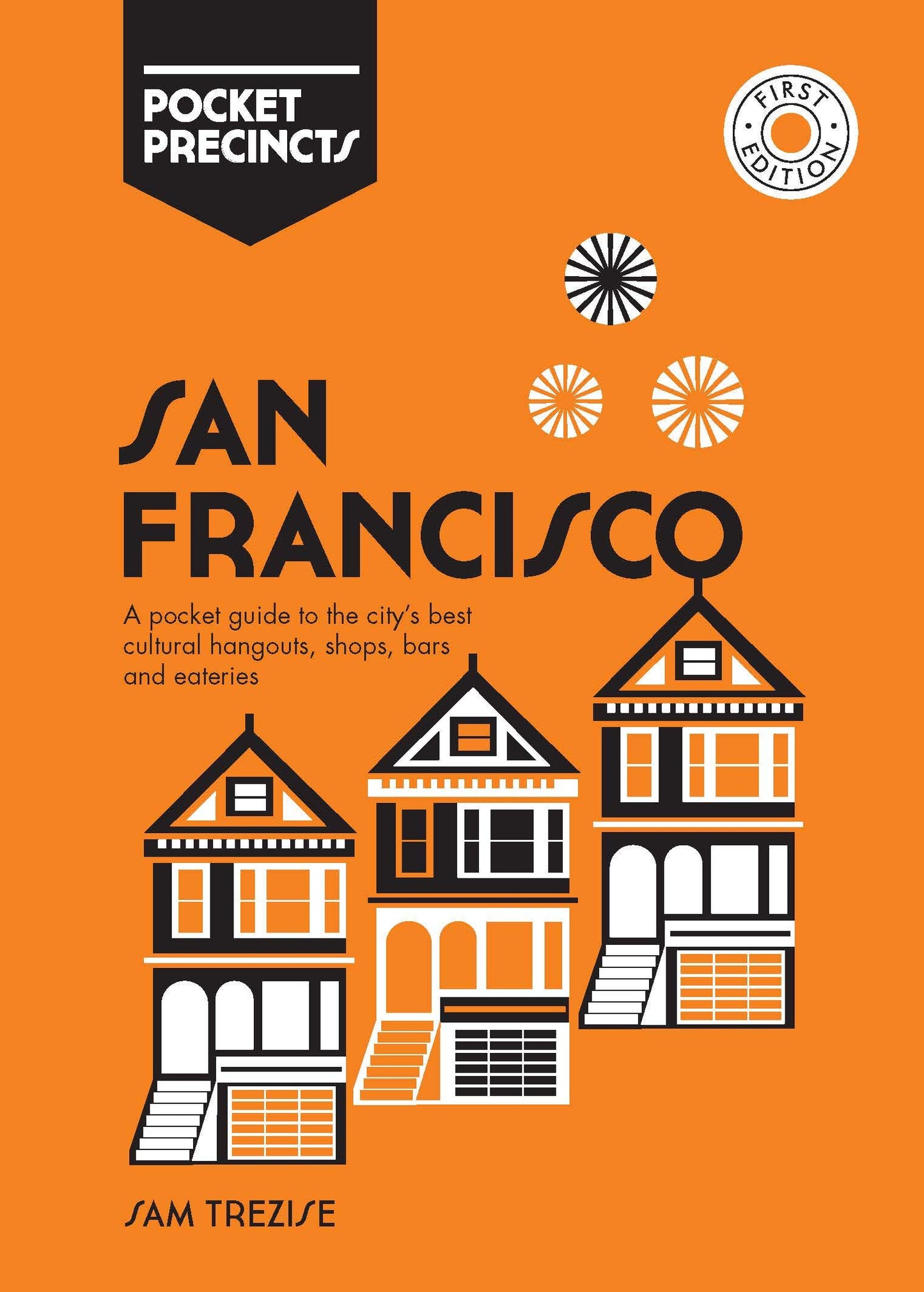 Pocket Precincts; San Francisco by Sam Trezise