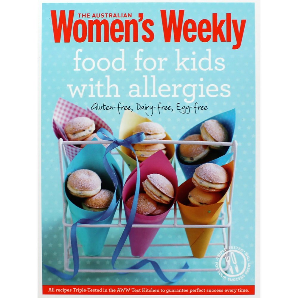 Australian Women's Weekly Food for Kids with Allergies by Womens Weekly