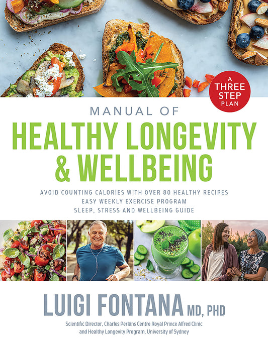 Manual Of Healthy Longevity & Wellbeing by Fontana, Luigi