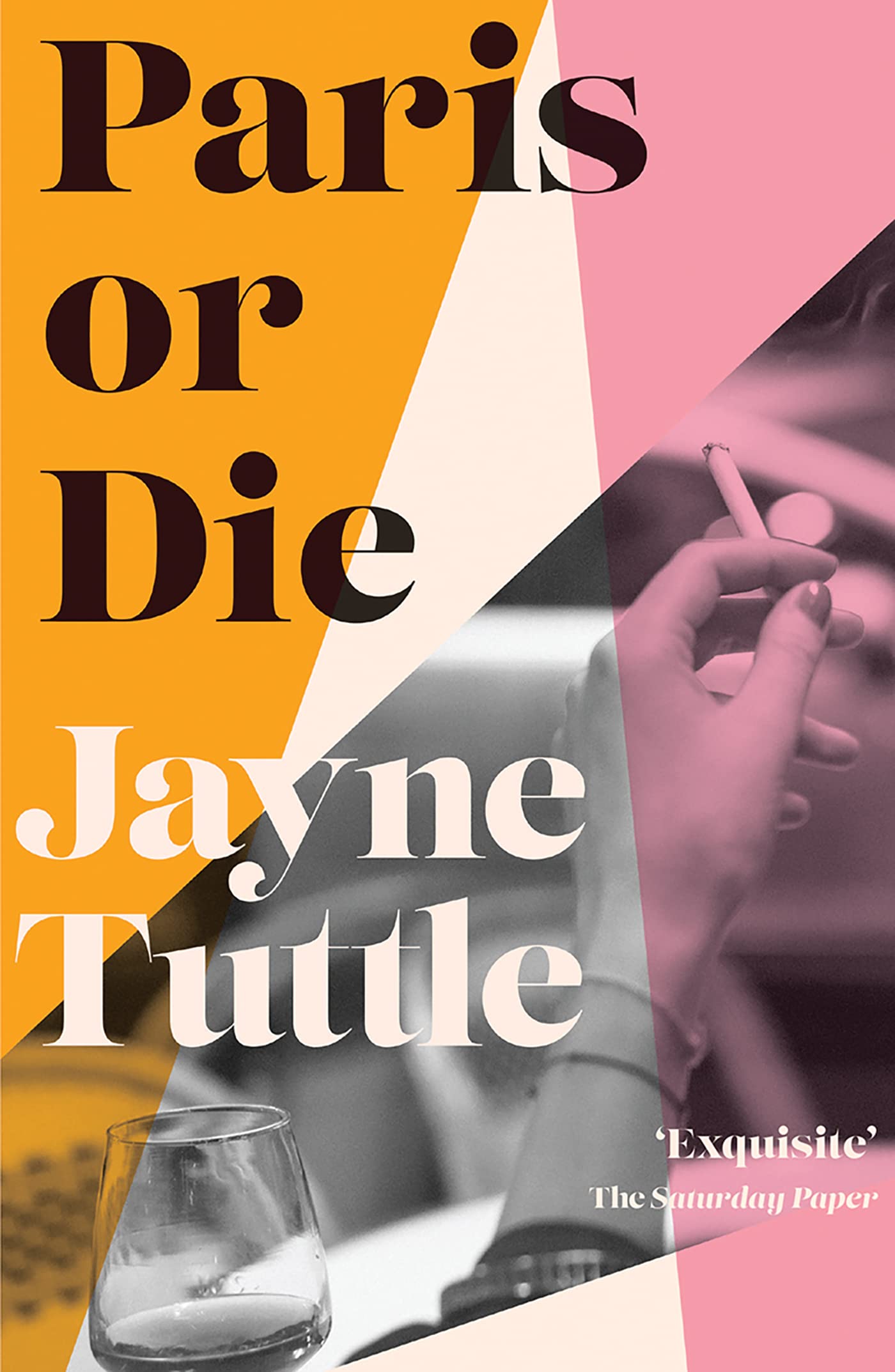 Paris or Die by Tuttle | Jayne