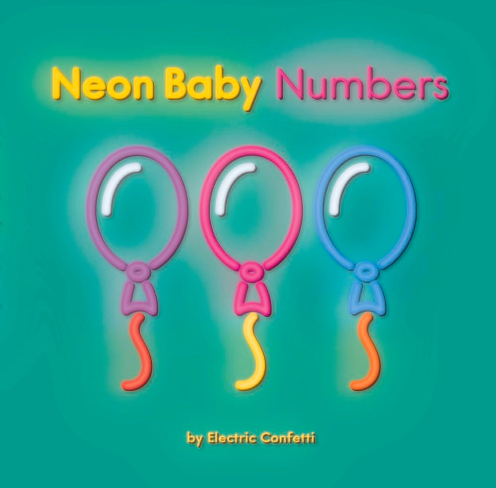 Neon Baby Numbers by Electric Confetti