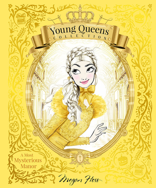 A Most Mysterious Manor: Young Queens Collection by Megan Hess