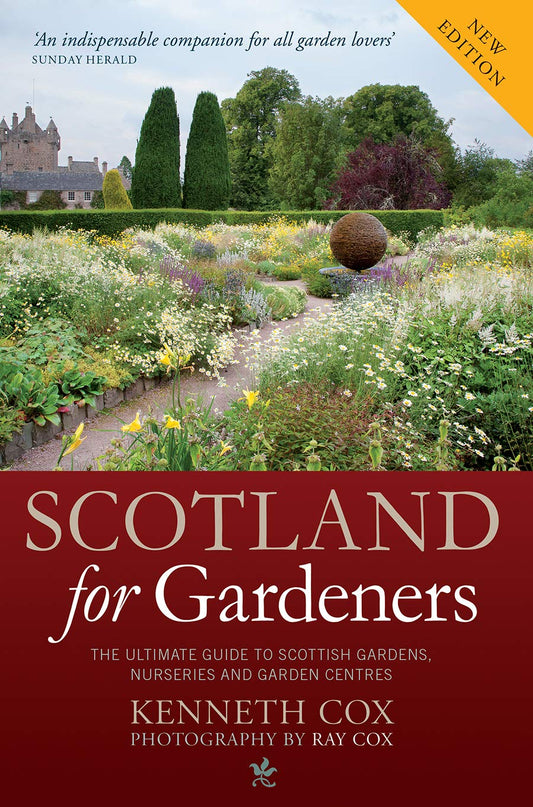 Scotland for Gardeners: The Guide to Scottish Gardens, Nurseries and Garden Centres by Cox, Kenneth