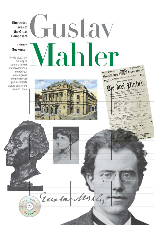 New Illustrated Lives of Great Composers: Mahler by Seckerson, Edward