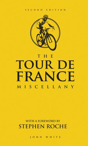 Tour de France Miscellany (shelf worn) by White, John