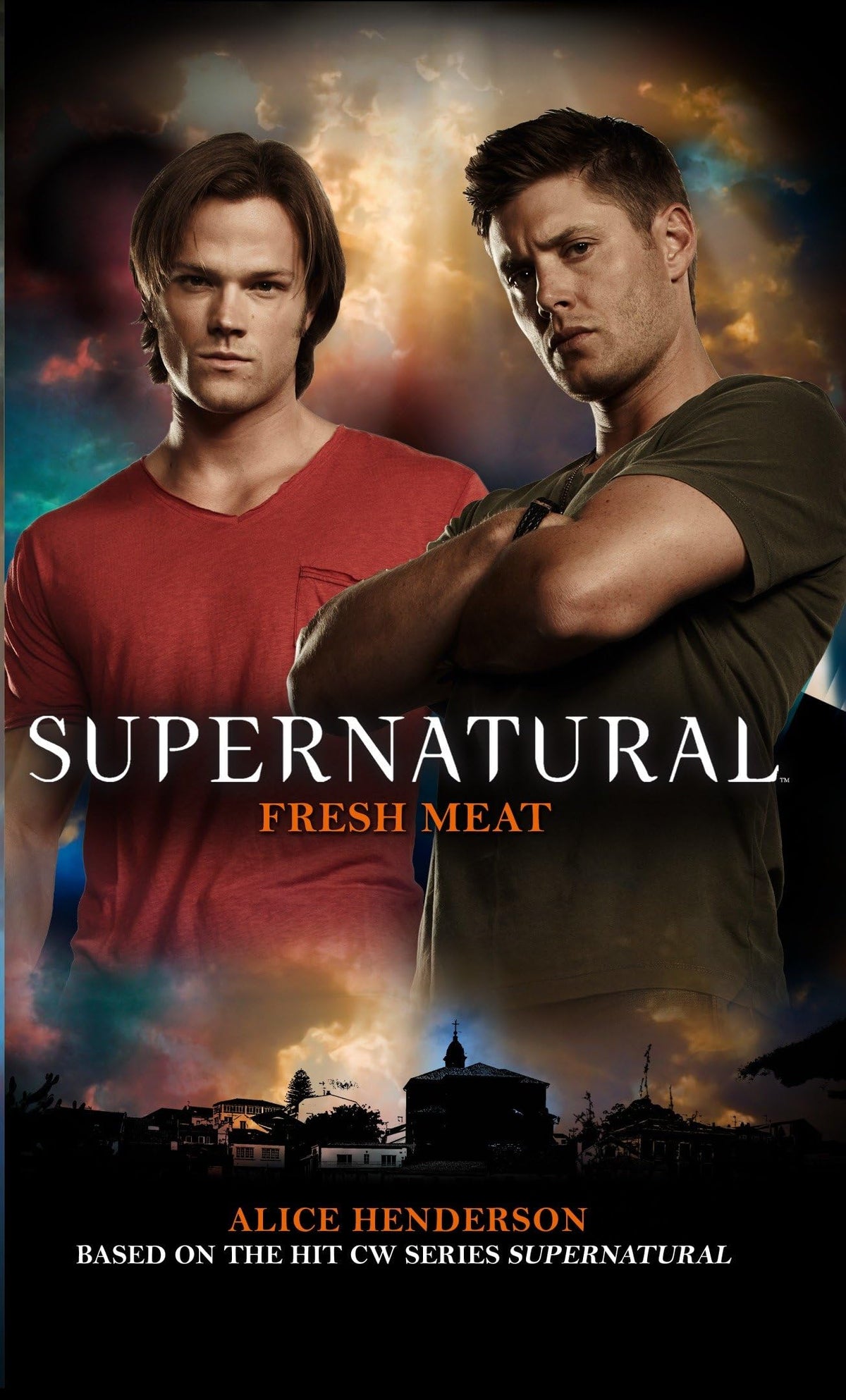 Supernatural: Fresh Meat (im Regal getragen) von Alice Henderson
