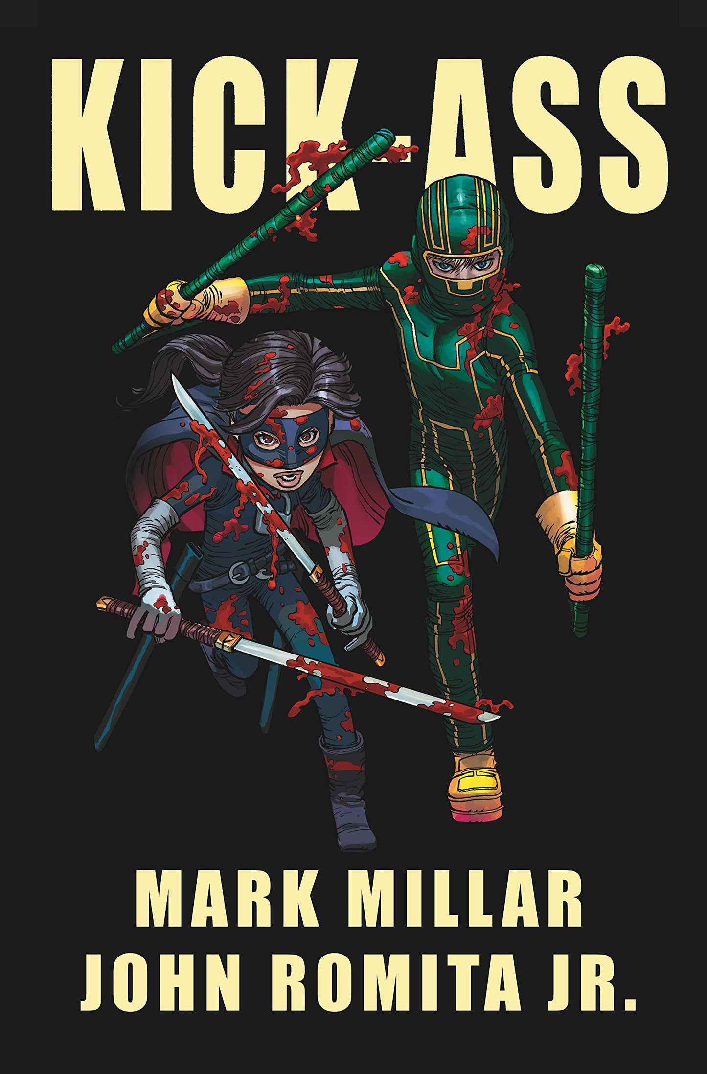 Kick-Ass - 2 by Mark Millar;John, Jr. Romita