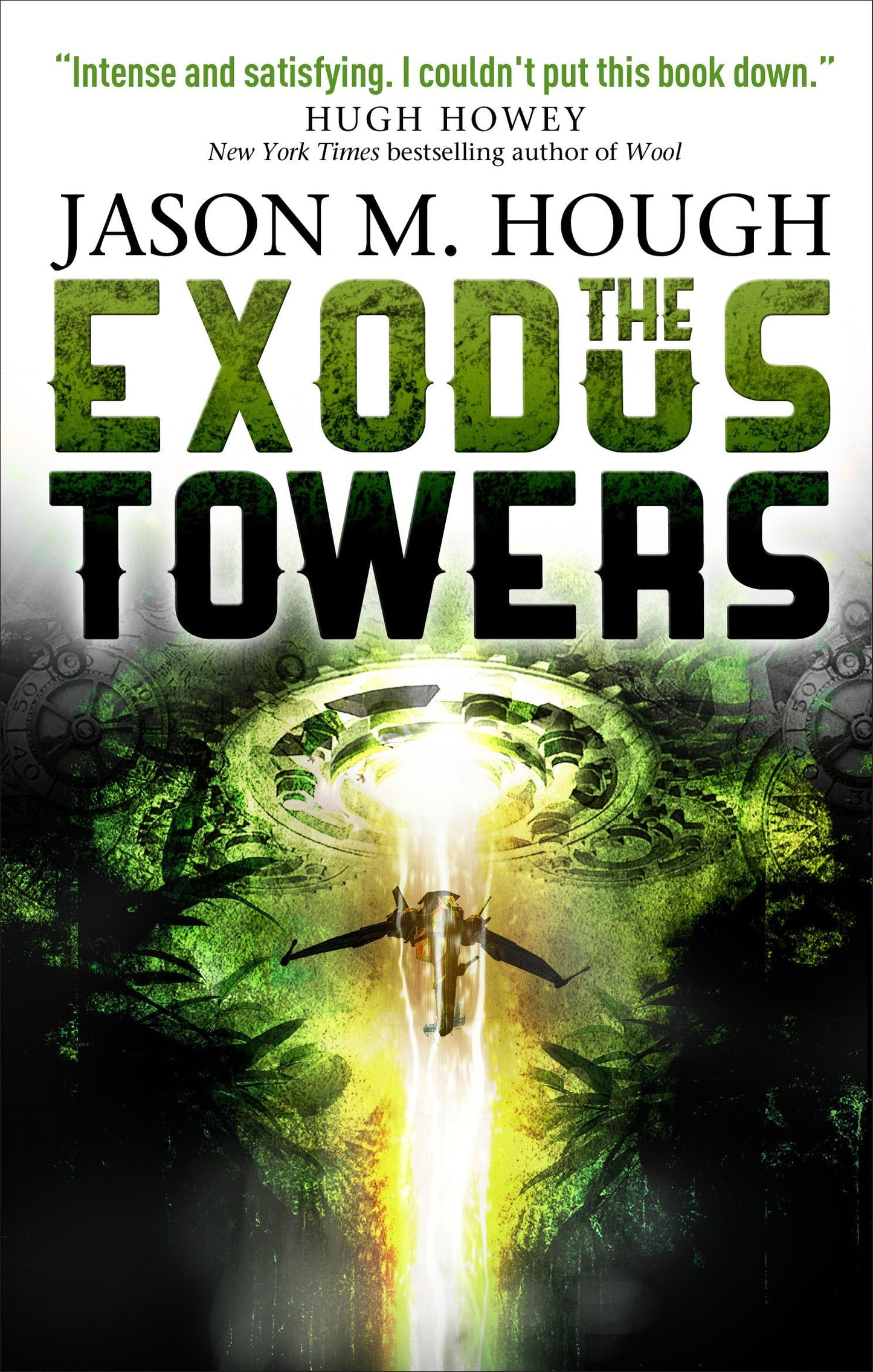 Exodus Tower (Dire Earth Cycle) (shelf worn) by Jason M. Hough