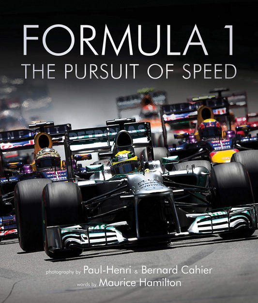 Formula One: The Pursuit of Speed: A Photographic Celebration of F1's Greatest Moments (shelf worn) by Hamilton, Maurice