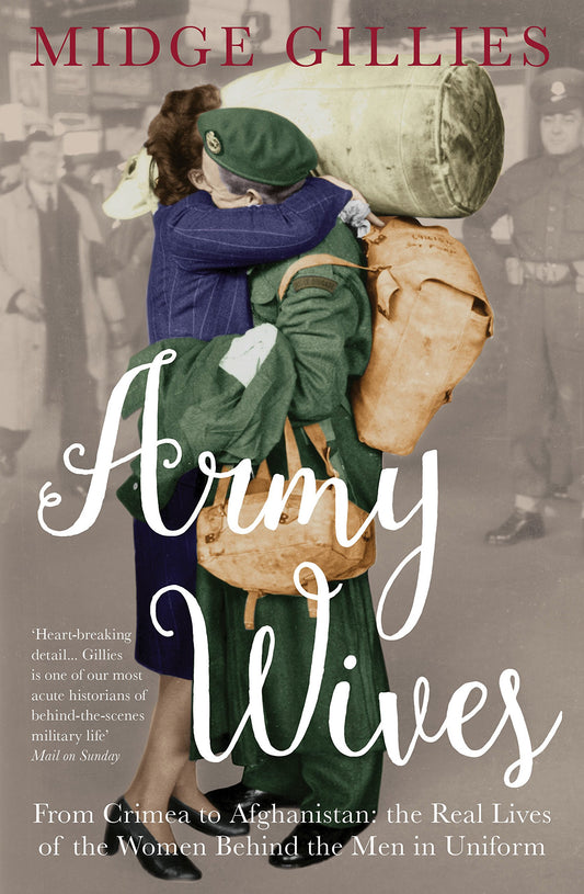 Army Wives by Midge Gillies