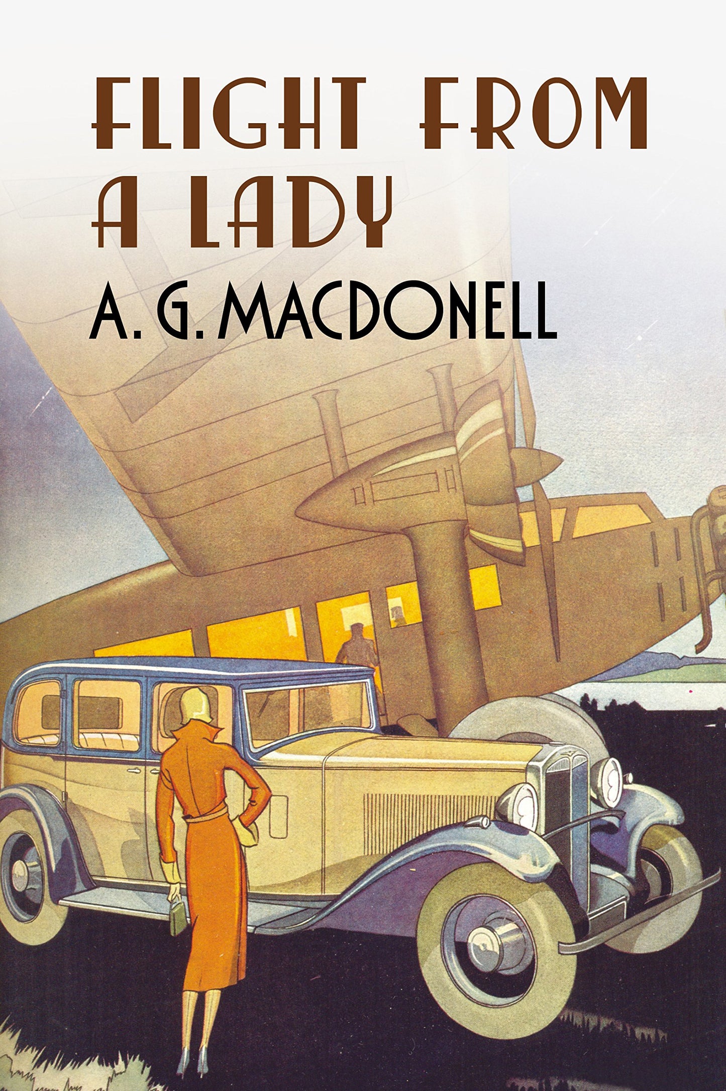 Flight From A Lady by A. G Macdonell