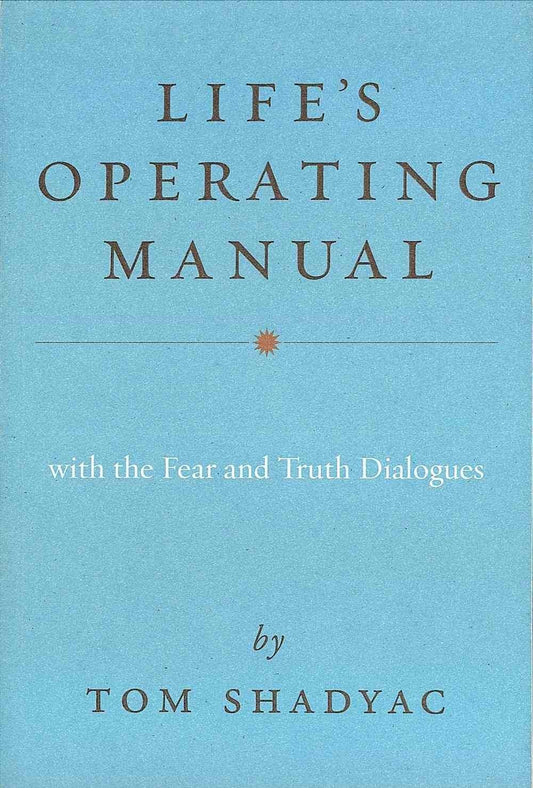 Lifes Operating Manual by Tom Shadyac