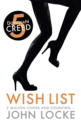 Donovan Creed 5: Wish List by John Locke