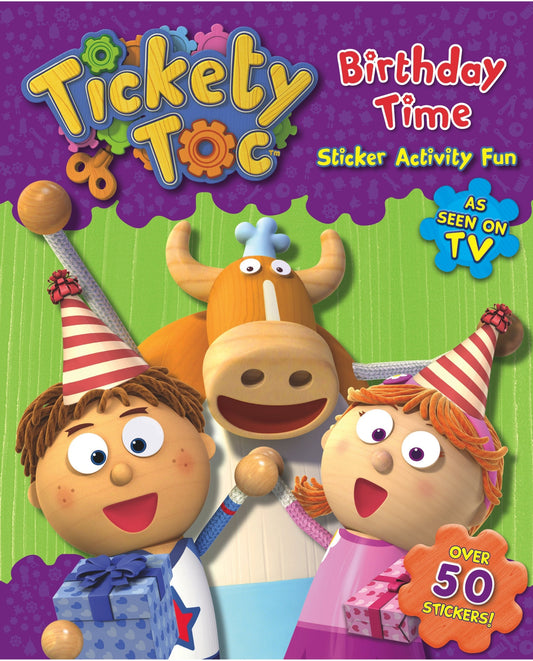 Tickety Toc Sticker Book. Birthday Time by Make Believe Ideas Ltd.