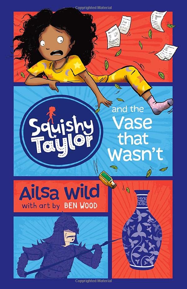 Squishy Taylor & The Vase That Wasnt by Ailsa Wild