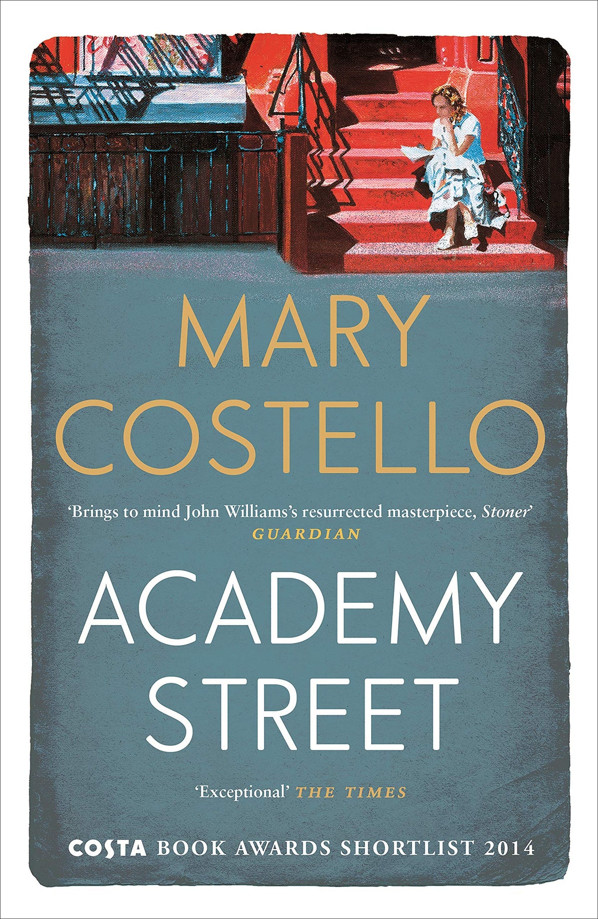 Academy Street von Mary Costello