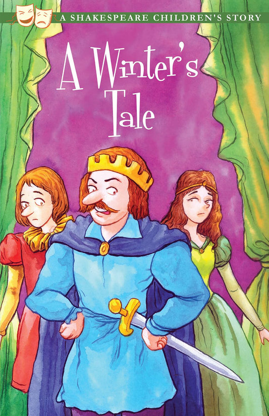 A Shakespeare Childrens Story: The Winters Tale by -