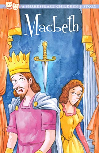 A Shakespeare Children's Story: Macbeth by -