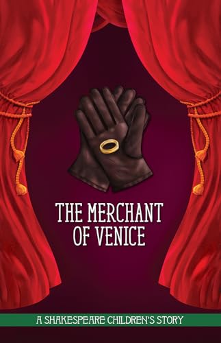 A Shakespeare Childrens Story (HB): The Merchant Of Venice by -