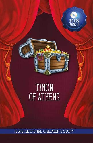 A Shakespeare Childrens Story (HB & CD): Timon Of Athens by -