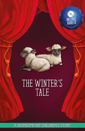 A Shakespeare Childrens Story (HB & CD): The Winters Tale by -