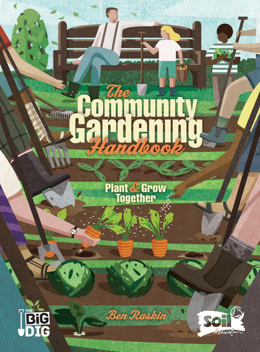 Community Gardening Handbook by Ben Raskin