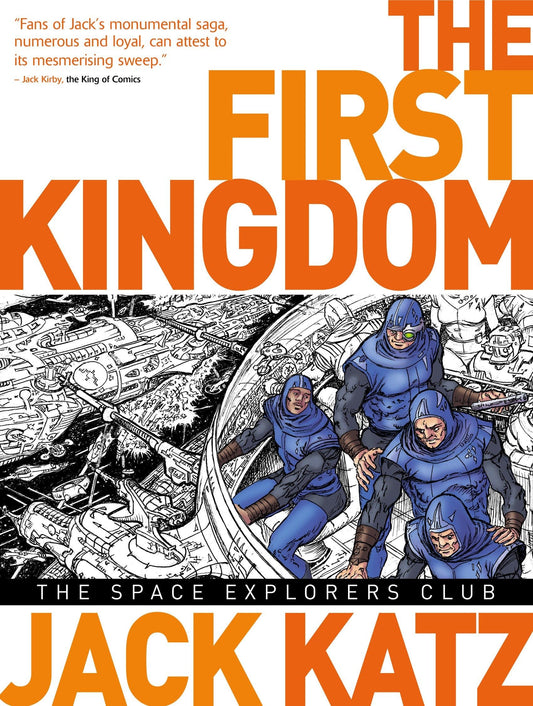 The First Kingdom Vol. 5: The Space Explorers Club by Katz, Jack