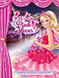 Barbie und die rosa Schuhe von -