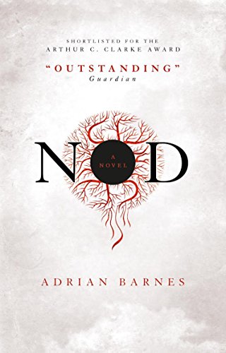 Nod: Ein Roman (abgenutzt) von Adrian Barnes