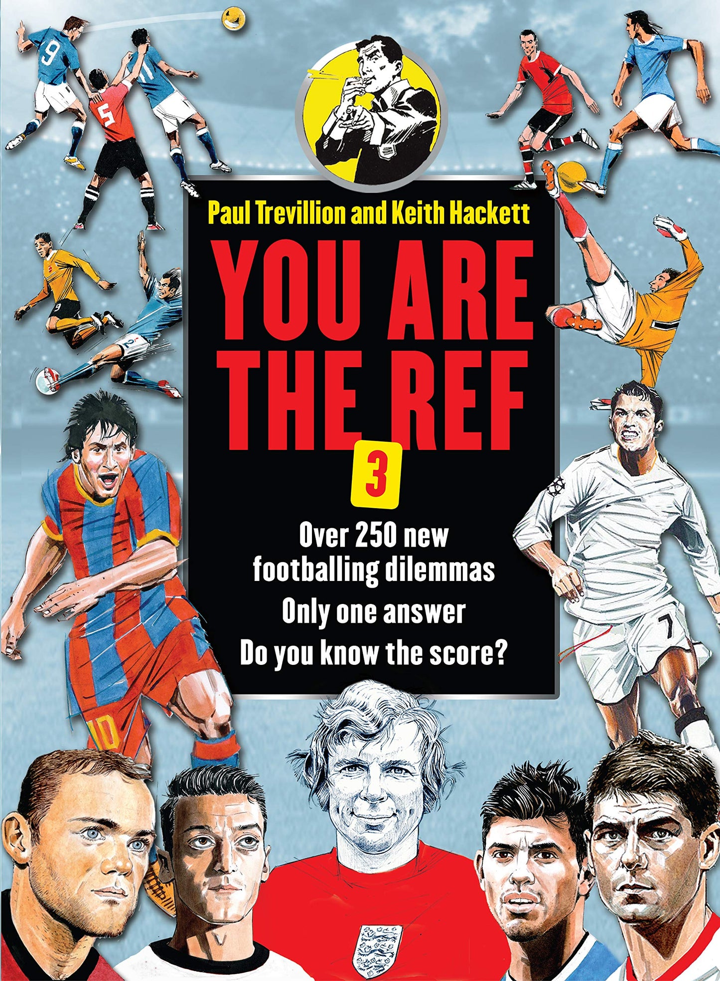 You are the Ref 3 by Trevillion, Paul | Hackett, Keith