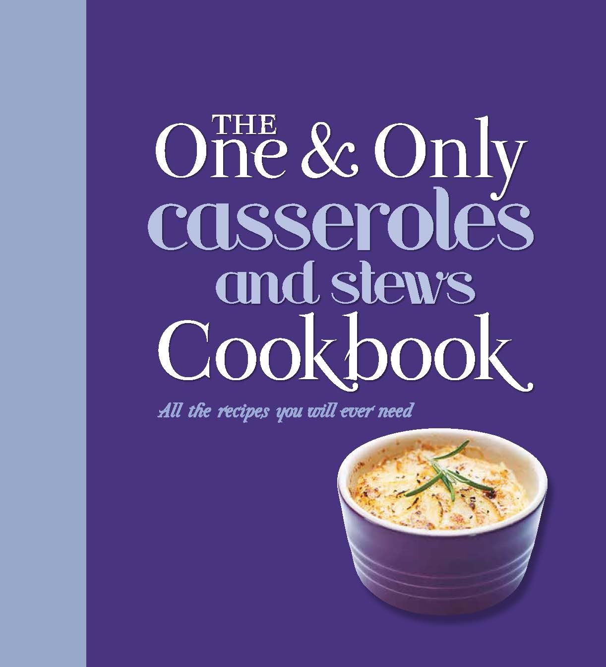 One and Only Casserole and Stews Cookbook by Linford, Jenny