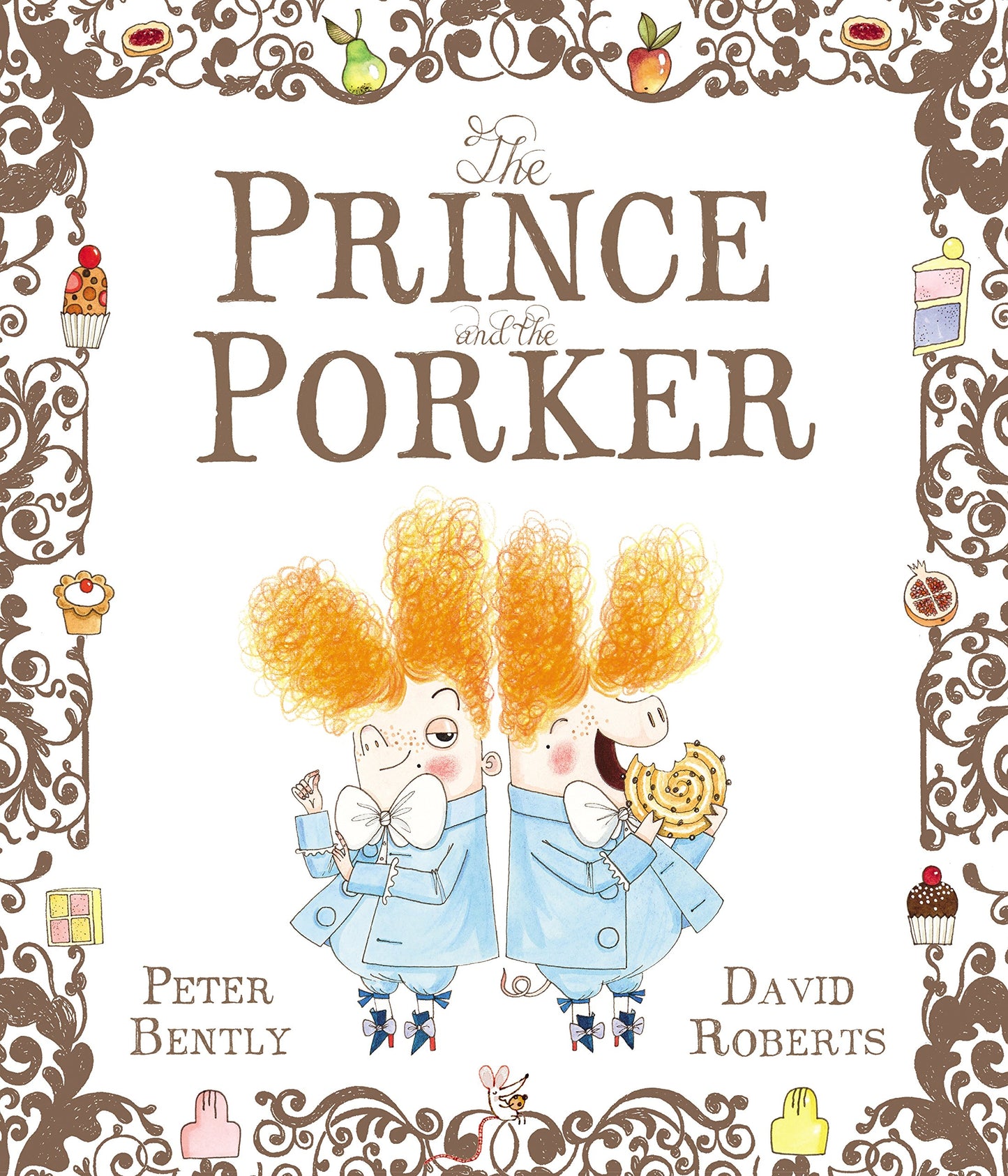 Prince &amp; The Porker von Peter Bently &amp; David Roberts