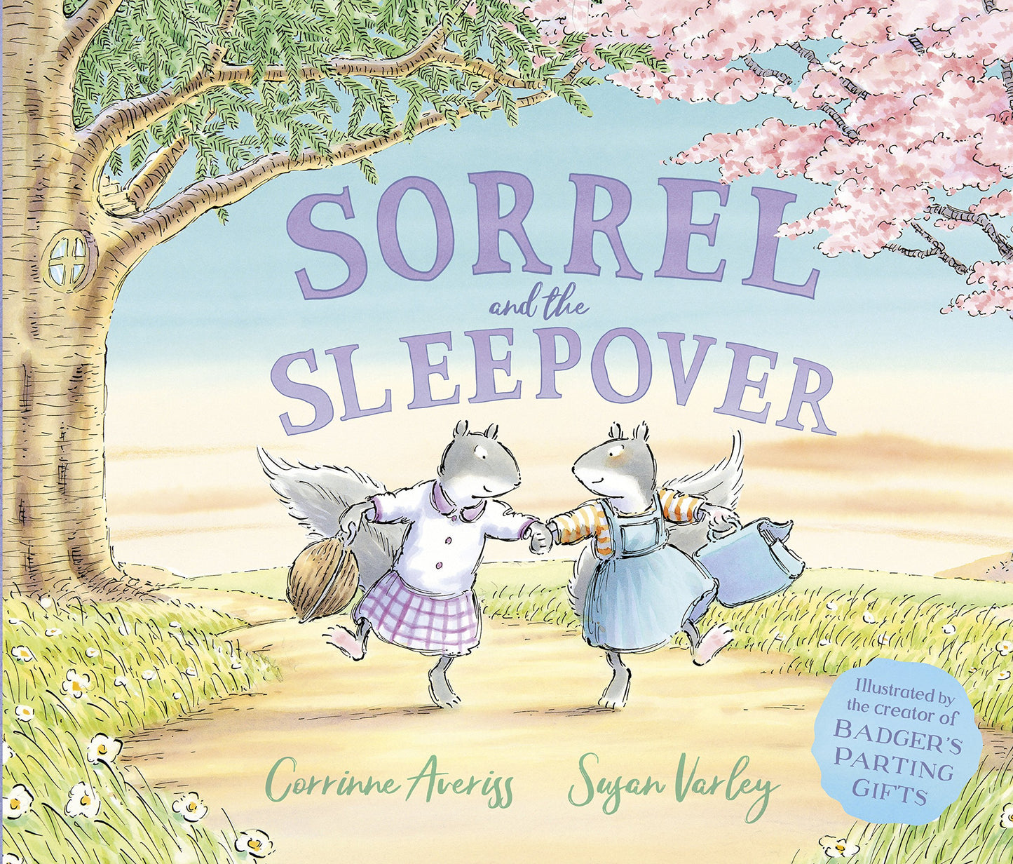 Sorrel & The Sleepover by Corrinne Averiss & Susan Varley