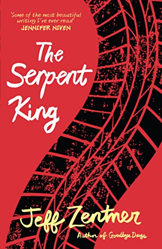 The Serpent King by Zentner, Jeff