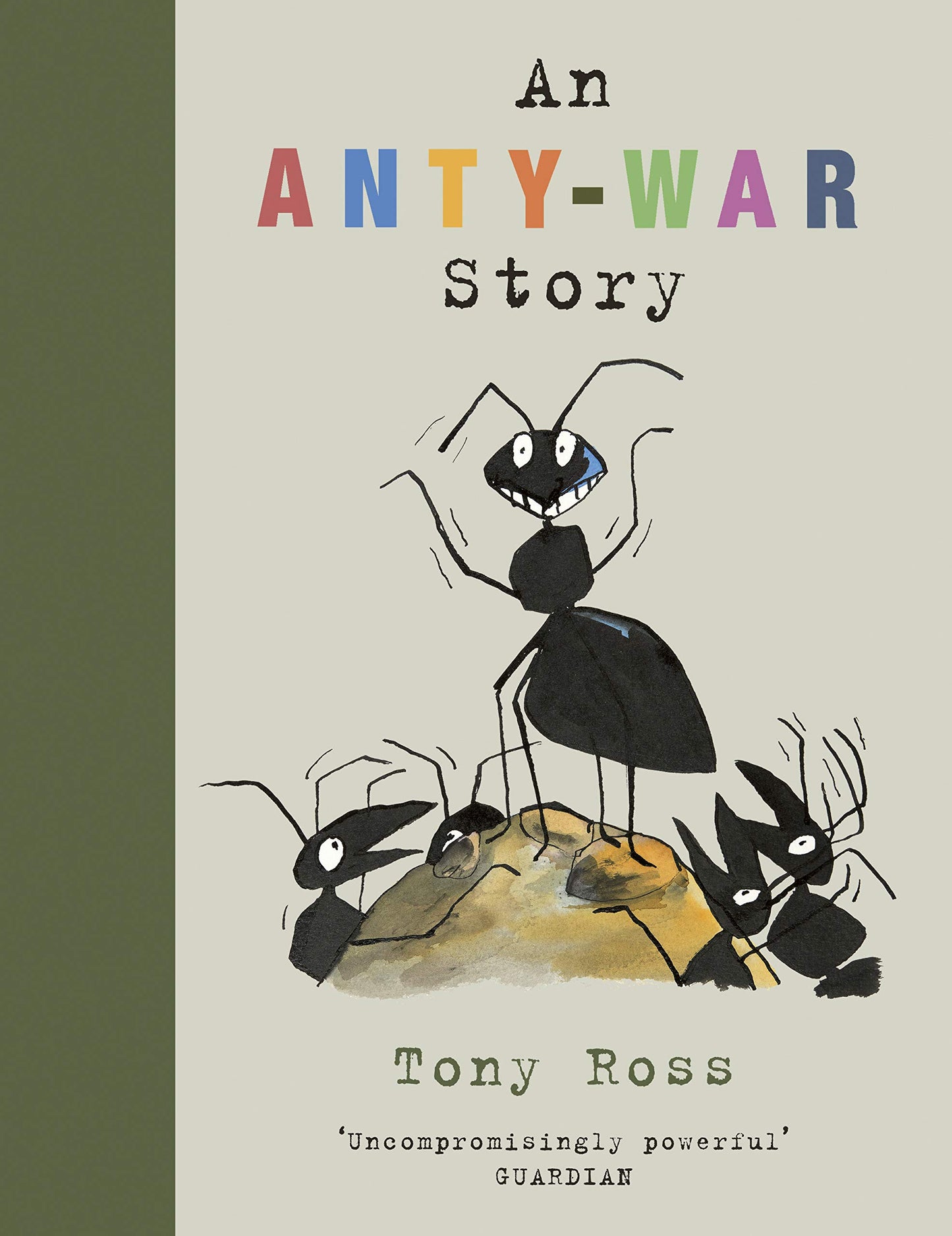 An Anty-War Story by Ross, Tony