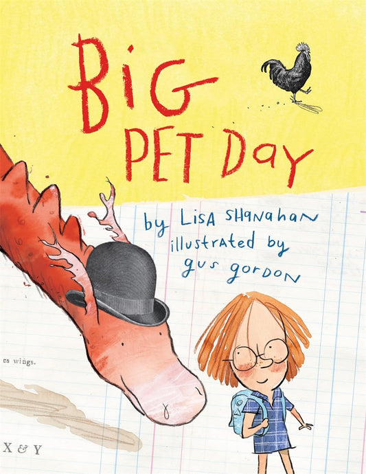 Big Pet Day by Lisa Shanahan & Gus Gordon