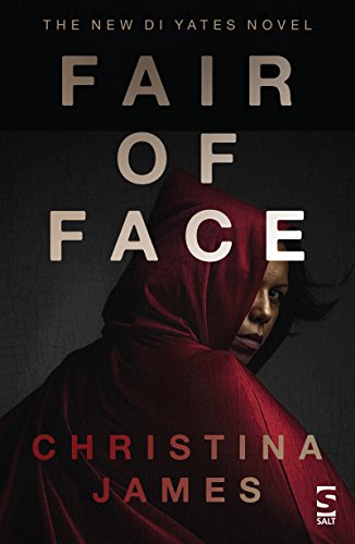 Fair of Face (The DI Yates Series) by Christina James