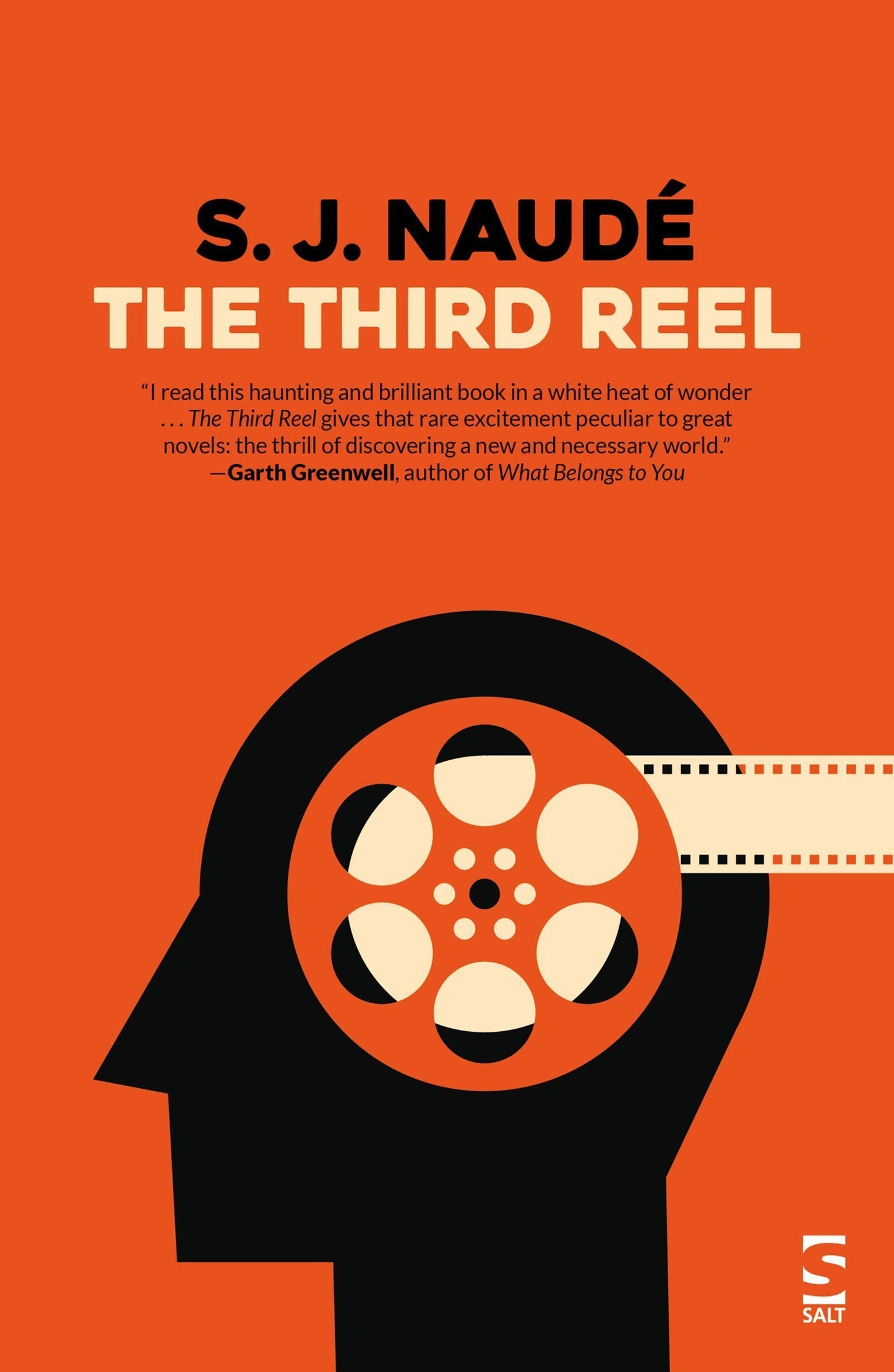 The Third Reel by S. J. Naude