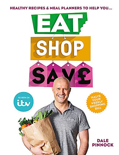 Eat Shop Save by Dale Pinnock