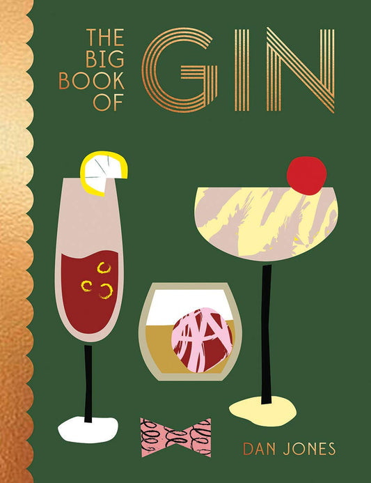 Big Book Of Gin by Dan Jones