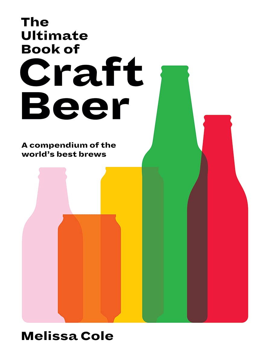 Ultimate Book Of Craft Beer by Melissa Cole